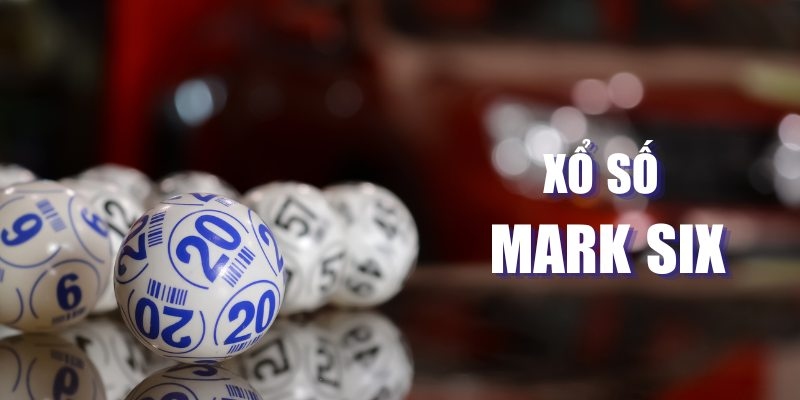 Một số thông tin về Xổ số Mark Six
